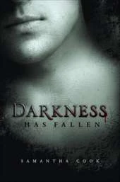 Darkness Has Fallen