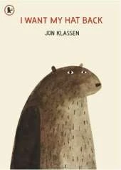 I Want My Hat Back: "The funniest book ever written" Guardian. The international sensation from bestselling and multi-award-winning picture book maker Jon Klassen