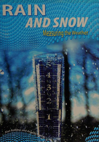 Rain and Snow