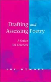 Drafting and Assessing Poetry: A Guide for Teachers