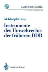 Instrumente des Umweltrechts der Fruheren DDR