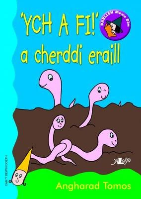 Ych a Fi a Cherddi Eraill