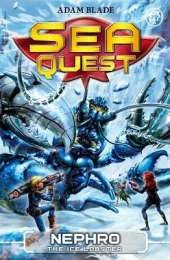 Sea Quest: Nephro the Ice Lobster: Book 10