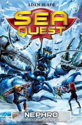 Sea Quest: Nephro the Ice Lobster: Book 10