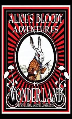 Alice's Bloody Adventures in Wonderland