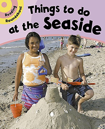 Reading Roundabout: Things To Do At The Seaside