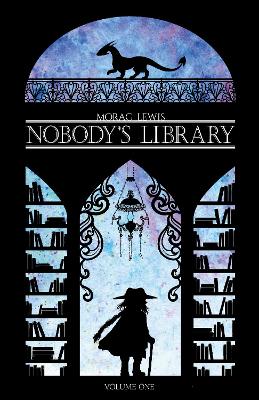 Nobody's Library volume 1
