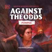 Against the Odds Pompeii