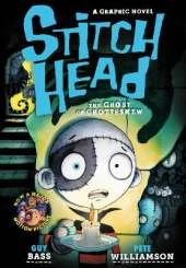 Stitch Head: The Ghost of Grotteskew Graphic Novel