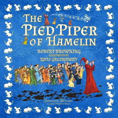 THE PIED PIPER OF HAMELIN