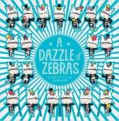A Dazzle of Zebras