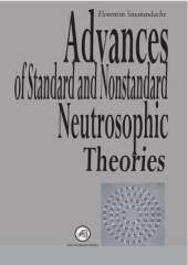 Advances of Standard and Nonstandard Neutrosophic Theories