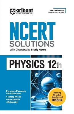 Arihant Ncert Solutions for Class 12th Physics with Chapterwise Study Notes