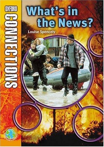 Oxford Connections: Year 3: What's in the News?: Geography - Pupil Book