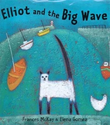 Elliot and The Big Wave