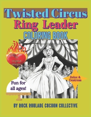 Ring Leader: Coloring Book