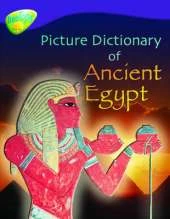Oxford Reading Tree: Level 11: Treetops Non-Fiction: Picture Dictionary of Ancient Egypt