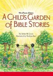 A Child's Garden of Bible Stories (Hb)