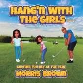 Hang'n with the Girls: Another Fun Day at the Park - Book 5