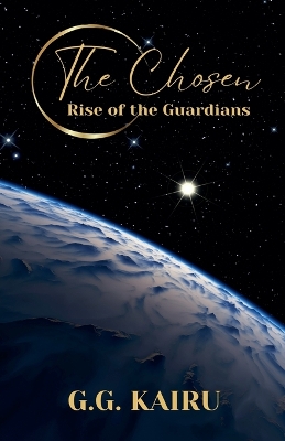 The Chosen: Rise of the Guardians