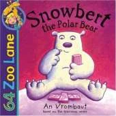 64 Zoo Lane: Snowbert The Polar Bear