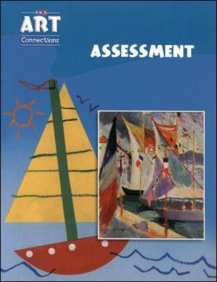 Art Connections - Assessment - Grade K