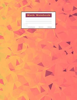 Math Notebook: Grid Paper Notebook Math and Science 120 Pages Large 8.5 x 11 Quad Ruled 5x5: Grid Paper Notebook Math and Science 110 Pages Large 8.5 x 11 Quad Ruled 5x5