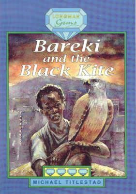 Bareki and the Black Kite