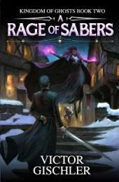 A Rage of Sabers: An Epic Fantasy Series