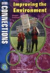 Oxford Connections: Year 4: Improving the Environment: Geography - Pupil Book