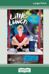 Triple the Trouble: Little Lunch Series (16pt Large Print Edition)