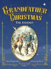 The Journey: Grandfather Christmas