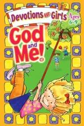 God and ME Devotions for Girls 6-9