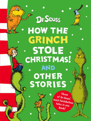 How the Grinch Stole Christmas! and Other Stories: Bind-Up