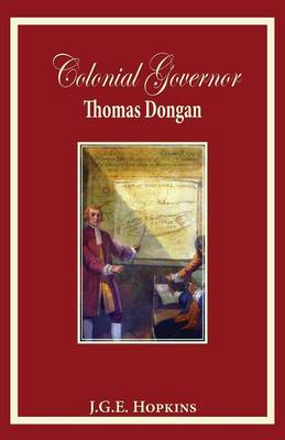 Colonial Governor Thomas Dongan