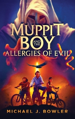 Muppit Boy and the Allergies of Evil