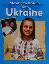 Moving to Britain: Ukraine