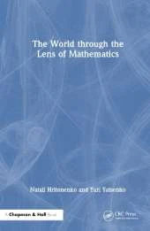 The World through the Lens of Mathematics