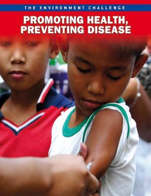Promoting Health, Preventing Disease