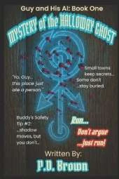 Guy and His AI: Mystery of the Halloway Ghost