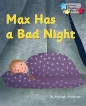 Max Has a Bad Night (Pack 6)