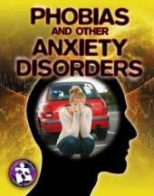 Phobias & Other Anxiety