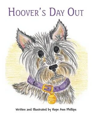 Hoover's Day Out: (Paperback Edition)