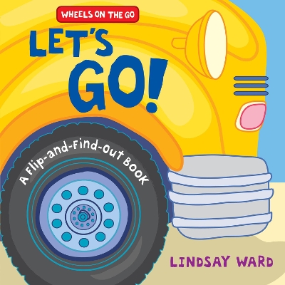 Let’s Go!: A Flip-and-Find-Out Book