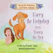 Harry the Hedgehog meets Danny the Dog