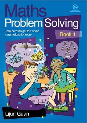 Maths Problem Solving: Task Cards Bk 1