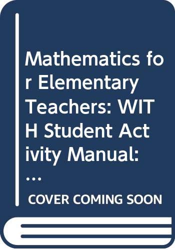 Mathematics for Elementary Teachers: A Contemporary Approach