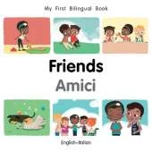 My First Bilingual BookFriends (EnglishItalian)