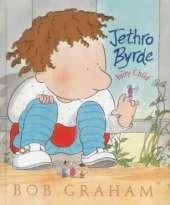Jethro Byrde, Fairy Child