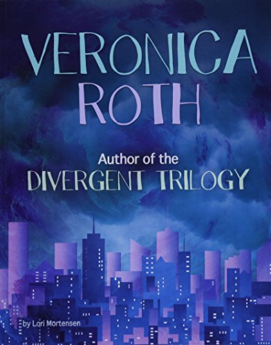 Veronica Roth: Author of the Divergent Trilogy